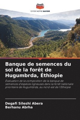 bokomslag Banque de semences du sol de la forêt de Hugumbrda, Éthiopie