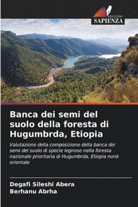 bokomslag Banca dei semi del suolo della foresta di Hugumbrda, Etiopia