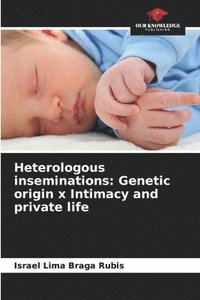 bokomslag Heterologous inseminations