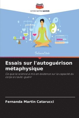 bokomslag Essais sur l'autogurison mtaphysique