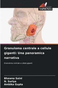 bokomslag Granuloma centrale a cellule giganti