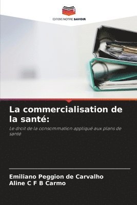 bokomslag commercialisation de la santé
