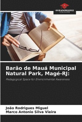 bokomslag Barão de Mauá Municipal Natural Park, Magé-RJ