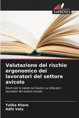 bokomslag Valutazione del rischio ergonomico dei lavoratori del settore avicolo