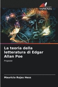 bokomslag La teoria della letteratura di Edgar Allan Poe