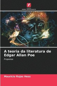 bokomslag A teoria da literatura de Edgar Allan Poe