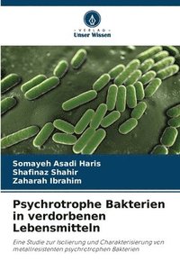 bokomslag Psychrotrophe Bakterien in verdorbenen Lebensmitteln