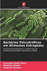 bokomslag Bactrias Psicrotrficas em Alimentos Estragados