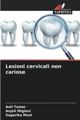 bokomslag Lesioni cervicali non cariose