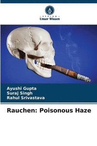 bokomslag Rauchen: Poisonous Haze