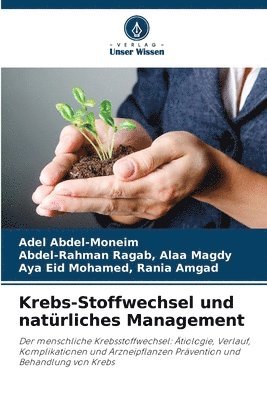 Krebs-Stoffwechsel und natürliches Management 1