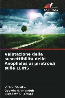 Valutazione della suscettibilità delle Anopheles ai piretroidi sulle LLINS