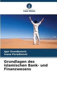 bokomslag Grundlagen des islamischen Bank- und Finanzwesens