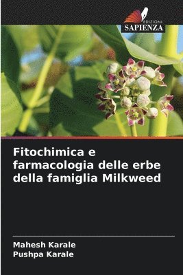 bokomslag Fitochimica e farmacologia delle erbe della famiglia Milkweed