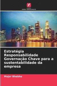 bokomslag Estratgia Responsabilidade Governao Chave para a sustentabilidade da empresa