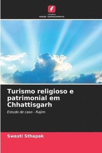 bokomslag Turismo religioso e patrimonial em Chhattisgarh