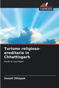 bokomslag Turismo religioso-ereditario in Chhattisgarh