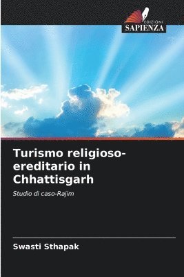 bokomslag Turismo religioso-ereditario in Chhattisgarh