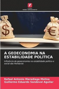 bokomslag A Geoeconomia Na Estabilidade Poltica