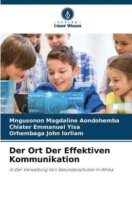 bokomslag Ort Der Effektiven Kommunikation