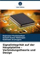 bokomslag Signalintegritt auf der Hauptplatine - Verbindungstheorie und Design