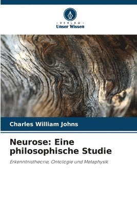 bokomslag Neurose: Eine philosophische Studie