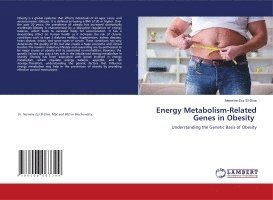 Nermine Ezz El-Dine - Energy Metabolism-Related Genes in Obesity, Häftad