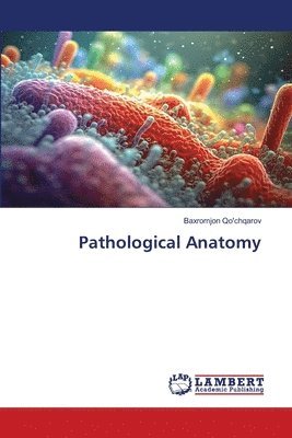 bokomslag Pathological Anatomy