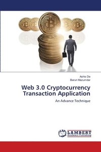 bokomslag Web 3.0 Cryptocurrency Transaction Application