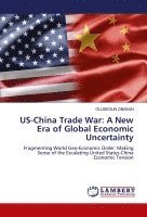 bokomslag US-China Trade War