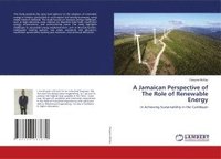 bokomslag A Jamaican Perspective of The Role of Renewable Energy