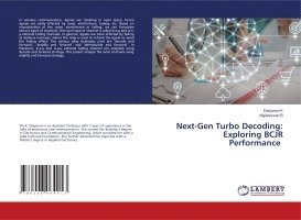 Elaiyarani K, Nigileeswari B - Next-Gen Turbo Decoding, Häftad