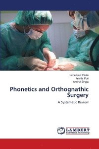 bokomslag Phonetics and Orthognathic Surgery