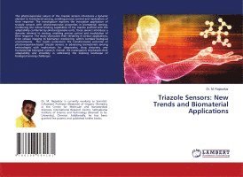M Rajasekar, M. Rajasekar, Dr. M. RAJASEKAR - Triazole Sensors, Häftad