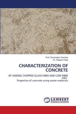 Characterization of Concrete 1