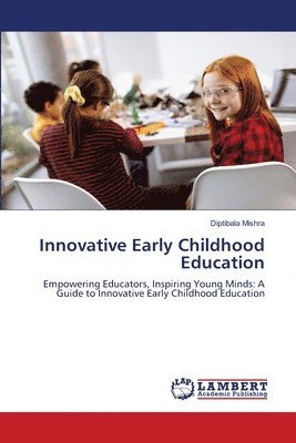 Innovative Early Childhood Education 1