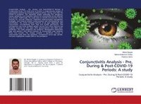 bokomslag Conjunctivitis Analysis - Pre, During & Post-COVID-19 Periods