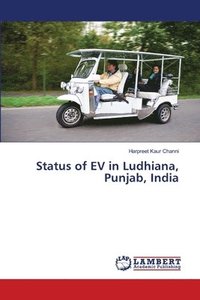 bokomslag Status of EV in Ludhiana, Punjab, India