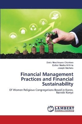 bokomslag Financial Management Practices and Financial Sustainability