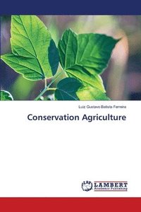 bokomslag Conservation Agriculture