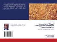 bokomslag Screening of Wheat Genotypes for Enhanced Thermotolerance