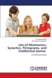 bokomslag Use of Mnemonics, Synectics, Pictograms, and Intellectual Games