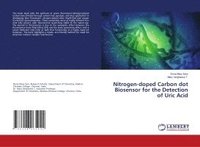 bokomslag Nitrogen-doped Carbon dot Biosensor for the Detection of Uric Acid