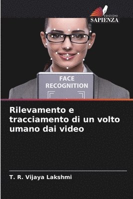 bokomslag Rilevamento e tracciamento di un volto umano dai video