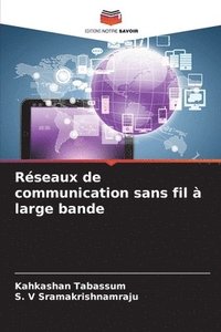 bokomslag Réseaux de communication sans fil à large bande