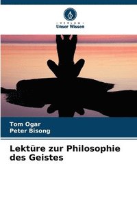 bokomslag Lektre zur Philosophie des Geistes