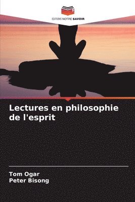 Lectures en philosophie de l'esprit 1