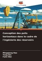 bokomslag Conception des puits horizontaux dans le cadre de l'ingénierie des réservoirs