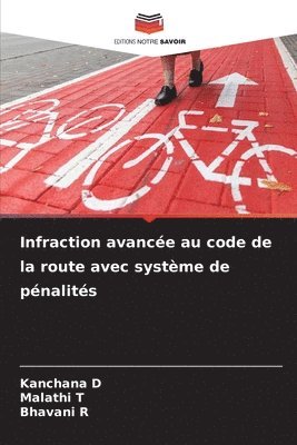 bokomslag Infraction avance au code de la route avec systme de pnalits