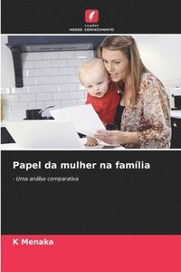 bokomslag Papel da mulher na família